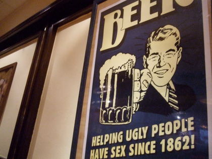 "Bier hilft hässlichen Menschen, Sex zu haben" (Foto: muenchenblogger)