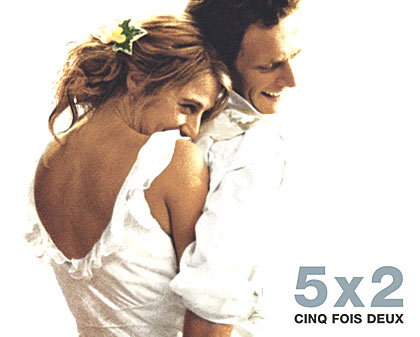 5x2: Ein Film von Francois Ozon