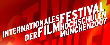 Filmhochschul-Festival München 2007