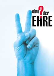 Eine Frage der Ehre