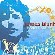 James Blunt, Back to Bedlam